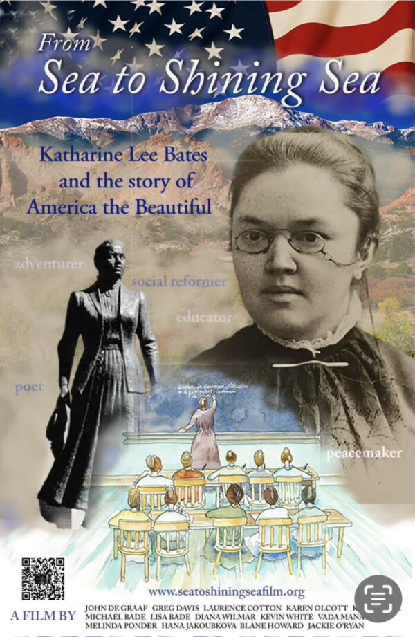 From Sea to Shining Sea  Katharine Lee Bates and the Story of America the Beautiful