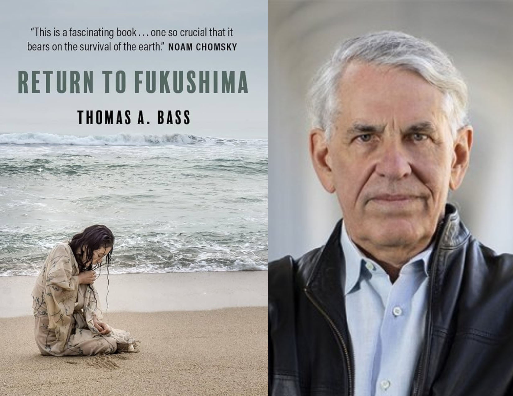 Meet journalist Thomas Bass, author of 'Return to Fukushima'
