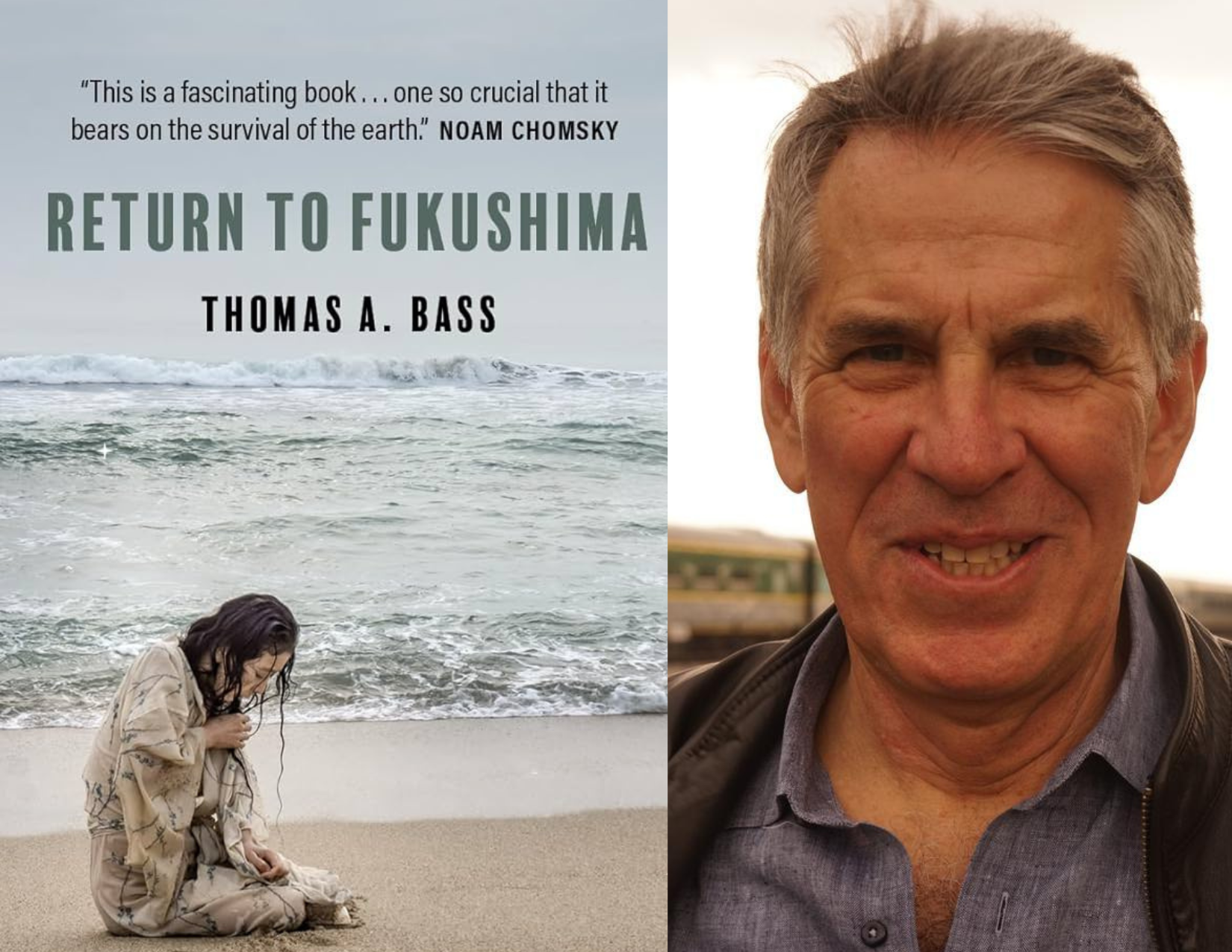 Meet journalist Thomas Bass, author of 'Return to Fukushima'